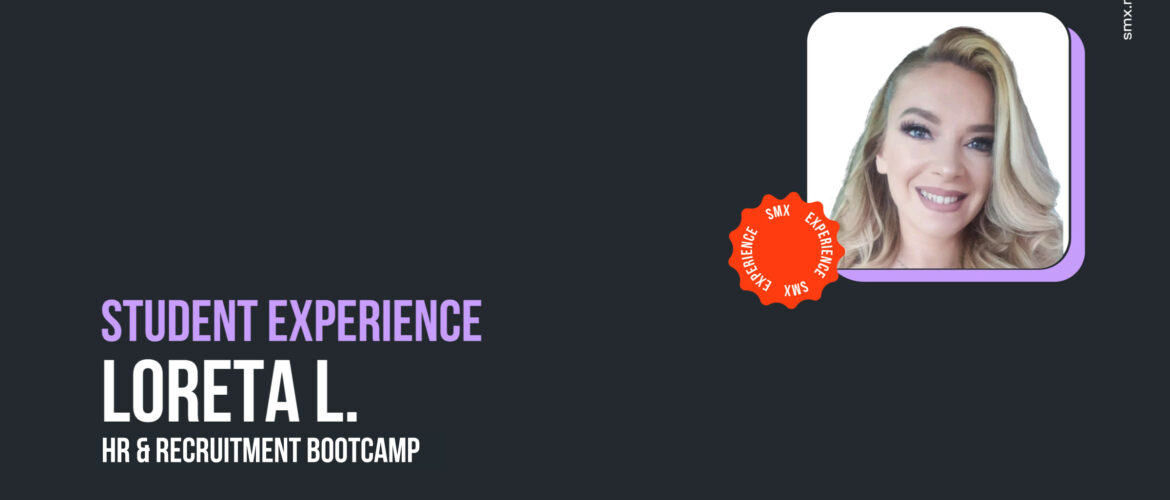 Student Experience — Loreta L., polaznica HR Bootcampa